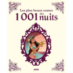 Les plus beaux contes des 100 nuits AUZOU
