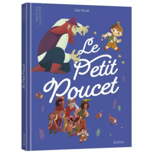 Les ptits classiques le Petit poucet