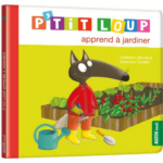 Ptit loup apprend à jardiner