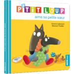 Ptit loup aime sa petite sœur